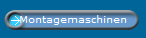 Montagemaschinen